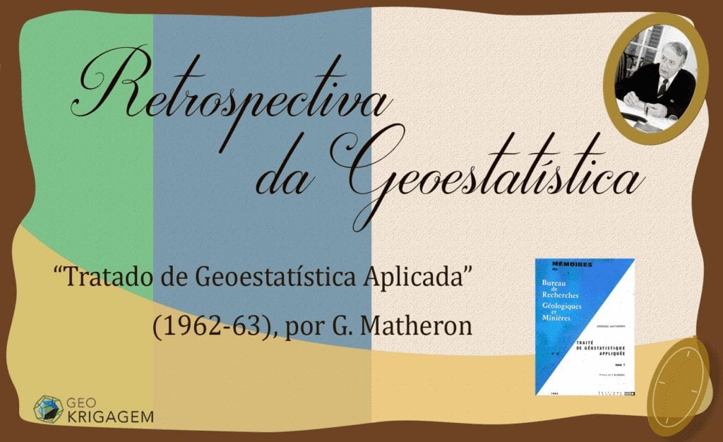 Tratado de Geoestatística Aplicada, Georges Matheron