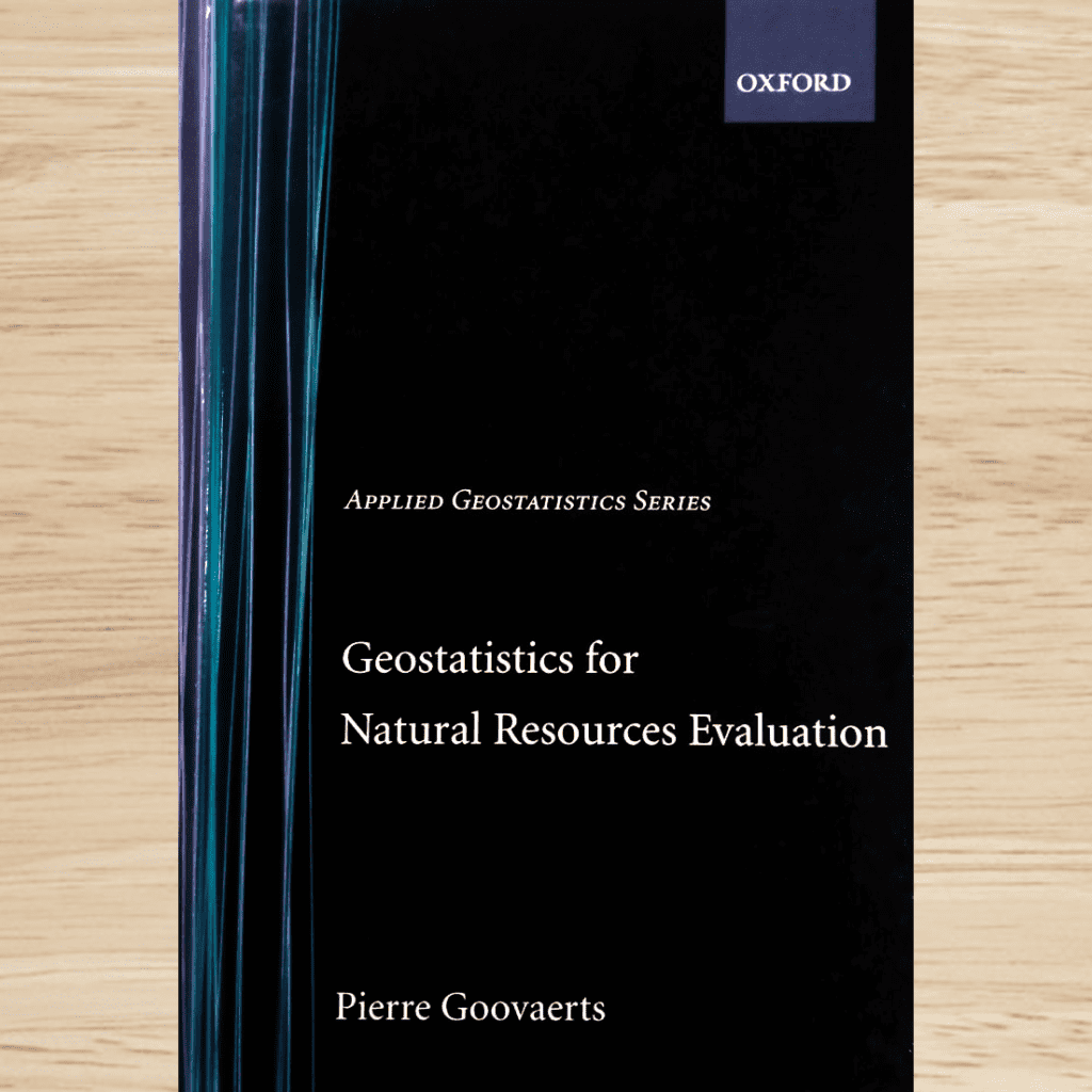 Acervo da Geokrigagem: Geoestatística Aplicada para Avaliação de Recursos Minerais ("Geostatistics for Natural Resources Evaluation, Goovaerts, 1997). 