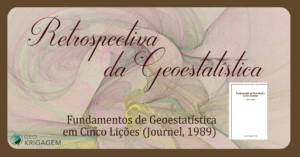 Fundamentos da Geoestatística em Cinco Lições, Journel (1989)
